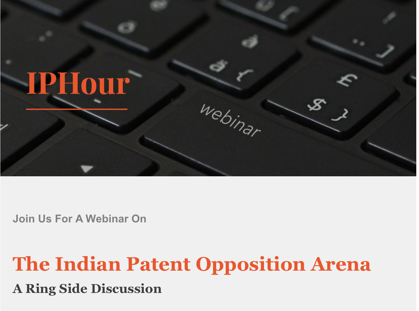 IPHour: The Indian Patent Opposition Arena